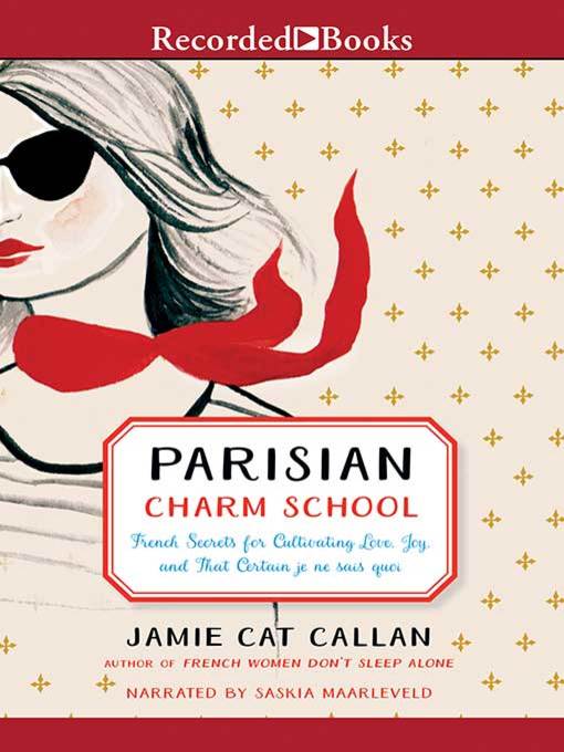 Title details for Parisian Charm School by Jamie Cat Callan - Available